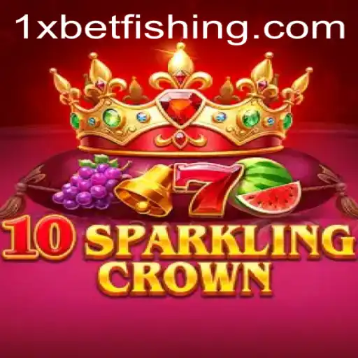 Exploring 10SparklingCrown: A Unique Gaming Experience on 1xbet