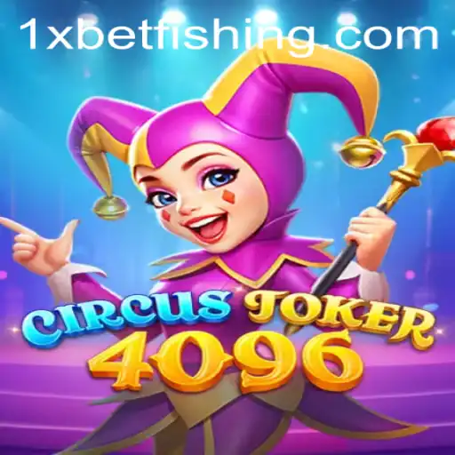 Exploring the Thrills of CircusJoker4096: The New Gaming Sensation